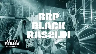 Grand Slam John Cena, Westside Gunn, Lash Legend, AEW Blood & Guts + more! | Black Rasslin' Podcast