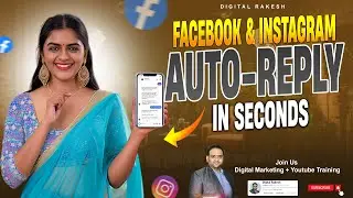 🔥 How to Enable Auto Reply on Facebook & Instagram FAST! 🚀| DIgital Marketing Free Training Course