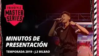 MINUTOS DE PRESENTACI&Oacute;N - FMS BILBAO FMS ESPA&Ntilde;A JORNADA 3 (2019)
