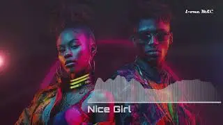 Nice Girl | Electro House &bull; EDM &bull; Energy | New Track &bull; 2026 Music Exclusivity