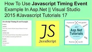 How to use javascript timing event example in asp.net || visual studio 2015 