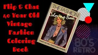 Vintage 80s Fashion Coloring Book Flip Through