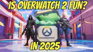 Is Overwatch 2 Still Fun in 2025?