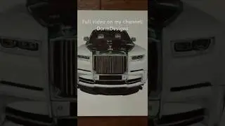 Rolls-Royce Phantom🔥🔥🔥 #art #drawing #artist #satisfying #automobile #cars #rollsroyce #explore