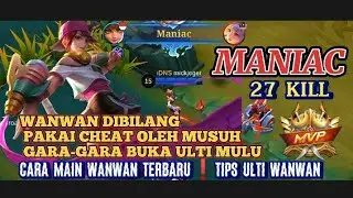 CARA MAIN WANWAN❗TIPS ULTI WANWAN [] WANWAN TERSAKIT 2022