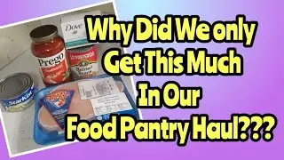 2 Food Pantry Hauls // Food Bank // Why Was Our Haul Cut In Half??? #blessed #foodbank