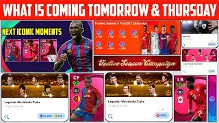 WHAT IS COMING TOMORROW & THURSDAY | FREE REWARDS & CAMPAIGN | PES2021 MOBILE