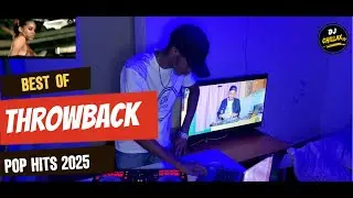 BEST_ OF_ THROWBACK_ EDM_POP_ HITS _2025_ DJ CHILLAX