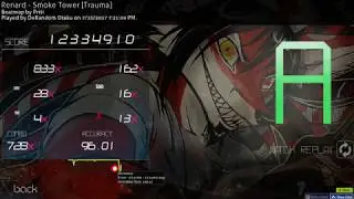 DeRandom Otaku | Renard - Smoke Tower [Trauma] A Rank