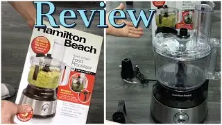 Hamilton Beach 10 Cup Compact Food Processor Review