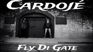 Cardoj&eacute; - Fly Di Gate (Dutty Money Riddim)