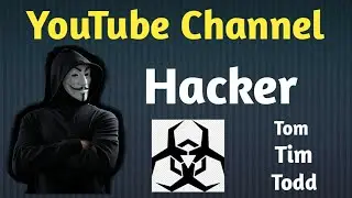 YouTube Channel Hackers || Tom,Tim,Todd