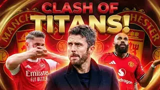Carrick&rsquo;s Biggest Test! Arsenal vs Man United. The Clash That Will Reveal All - THE PREVIEW SHOW