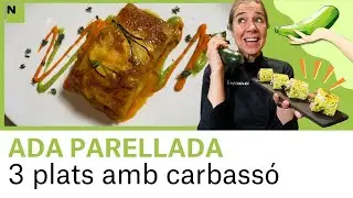3 receptes amb CARABASS&Oacute; per deixar-te al&middot;lucinat | Cuina catalana amb Ada Parellada
