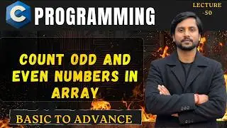 C Program to Count Odd and Even Numbers in an Array | In Hindi