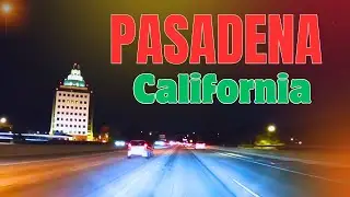 Studio City to Pasadena Highway Driving Tour | Night Drive Experience in California | USA