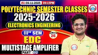 Polytechnic 3rd Semester Electronics Engineering | EDC | Multistage Amplifier #2 |BTEUP 3rd Semester