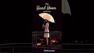 yaadHu #song #missing #remember #moments #sukoon #romanticsong #romanticvibes #lovestatus #lovemusic
