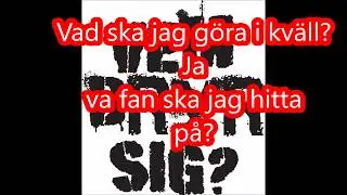 Vem Bryr Sig   Inget kul   Ultrahuset 1981