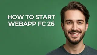 How to Start Webapp Fc 26 - GUIDE!