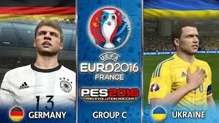 Germany vs Ukraine Euro 2016 Group C PES 2016