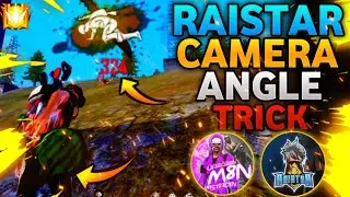 RAISTAR CAMERA ANGLE TRICK | HOW TO PLAY LIKE RAISTAR | RAISTAR MOVEMENT TRICK 🔥
