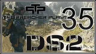 Let's Play Death Stranding 2 EP35 The Coffin and the Mechanic