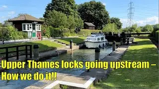 How we go up through Upper Thames locks