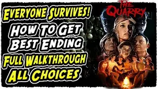 The Quarry Everyone Survives Ending - How to Keep Everyone Alive in The Quarry