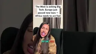 The West is exiting Big Tech. Europe just passed new laws &mdash; Africa needs to act fast.