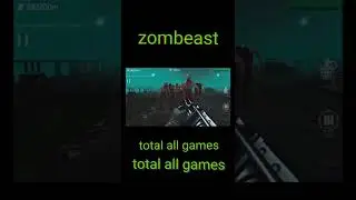 zombeast game ||#shorts ||#viralvideo ||#zombeast ||#totalallgames ||#totalgaming