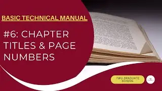 Basic Technical Manual Series 6: Chapter Titles & Page Numbers