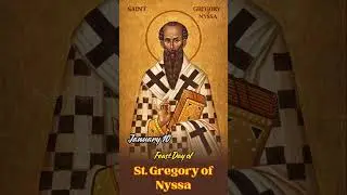 St. Gregory of Nyssa | Feast Day January 10