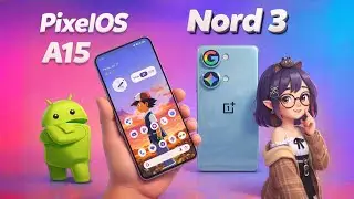 PixelOS Android 15 on OnePlus Nord 3 5G 😍 | Stable ROM + Best Battery & Performance ⚡@_techibee