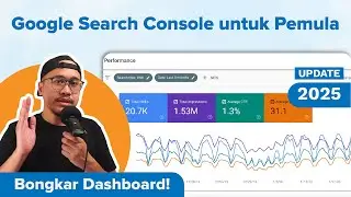 Google Search Console Tutorial : Cara Menggunakan Google Search Console Indonesia