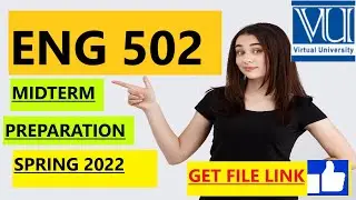 ENG 502/ Mid term preparation /spring 2022#vu #creative