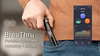BreaThru Simple, Portable Spirometer - Exclusive Early Unboxing and Review!