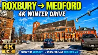 🚖 Dudley Street Roxbury to Middlesex  Ave Medford MA | 4K Scenic Winter Drive - 1/27/22