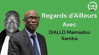 Regards d’Ailleurs avec DIALLO Mamadou Samba