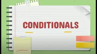 Four Types of Conditionals