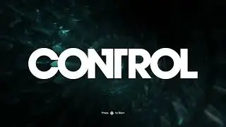 Control Part. 2 | No Commentary
