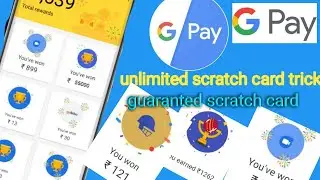 unlimited tricks !! Google pay unlimited scratch card tricks !! guaranted balance Earn