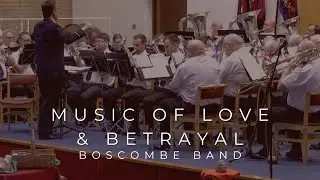 Music of Love & Betrayal - Boscombe Band