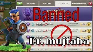 Clash of clans | Dr. MUJTABA account Banned