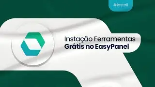 EasyPanel - Instale Dezenas de Aplica&ccedil;&otilde;es com um Clique - HubConnect