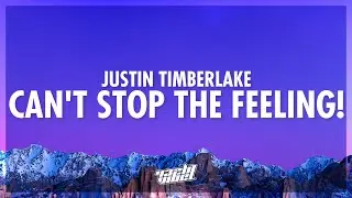 Justin Timberlake - CAN'T STOP THE FEELING! (Lyrics) | nothing i can see but you when you dance 432