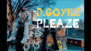 D.Goynz x True Cipher - Pleaze (Official Video)