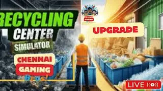 RECYCLING SIMULATOR UPDATES LIVE #recycle #tamilgaming