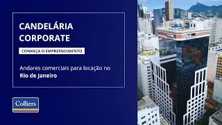 Candel&aacute;ria Corporate | Im&oacute;vel Comercial para Alugar no Centro do RJ &ndash; LEED Gold