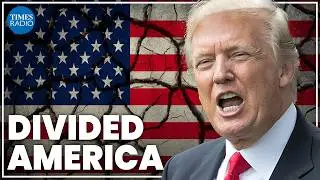 Trump could splinter US into &lsquo;3 or 4 countries&rsquo; | Former Republican Congressman